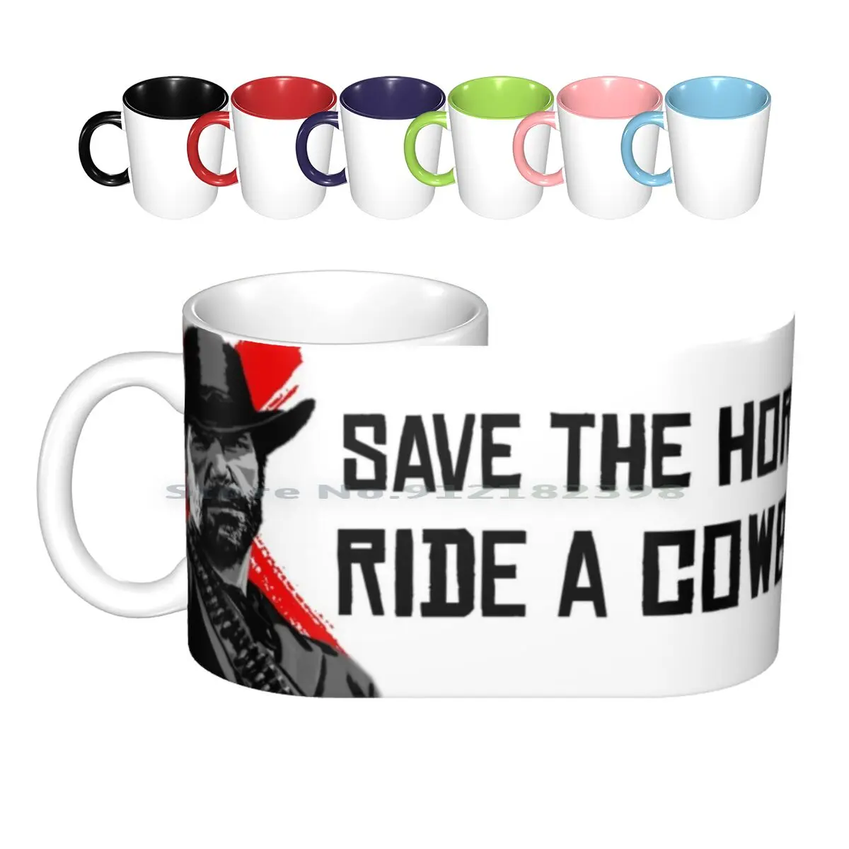 Save A Horse Ride A Cowboy Arthur Morgan Ceramic Mugs Coffee Cups Milk Tea Mug Arthur Morgan Van Der Linde Redemption