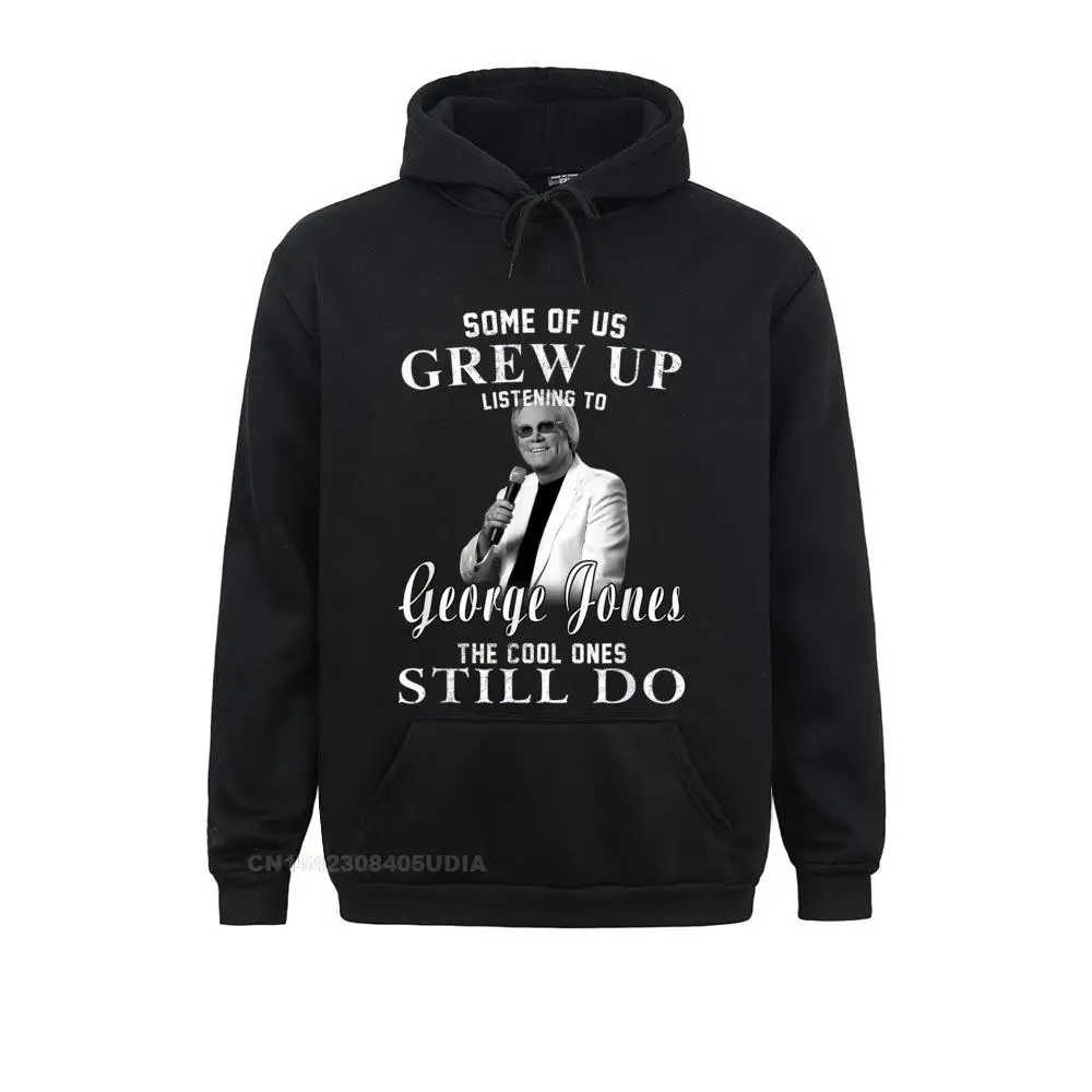 Some Of Us Grew Up Listening To George Tee Jones Love Music Hoodie Men's Funny Hoodies Sweatshirts Custom Sportswears