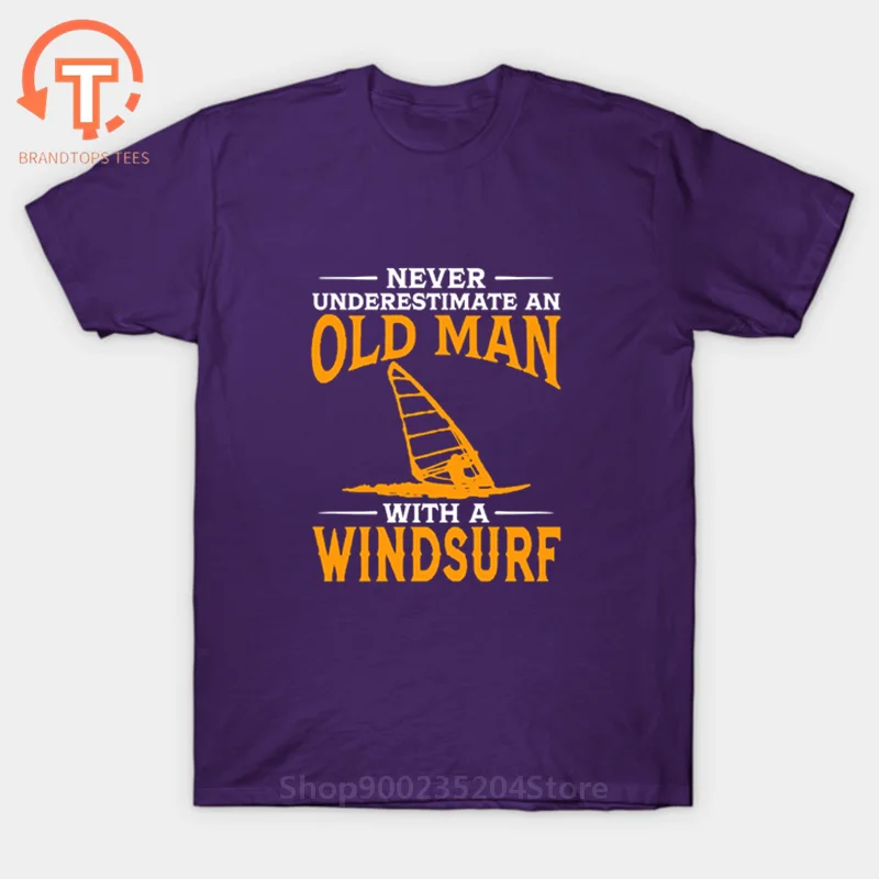 2020 Fashion Never Underestimate An Old Man With A Windsurf T-Shirt Man Novelty Comfortable t shirt 100% cotton short sleeve tee