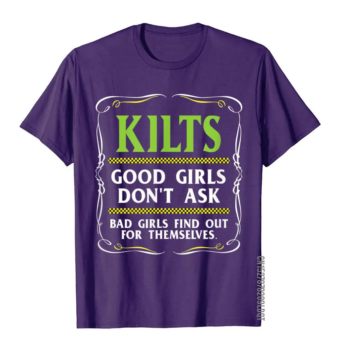 Kilts Good Girls Don't Ask Tshirt for Men Funny Scottish Tee Cool Top T-Shirts Men Cotton Tops & Tees Funny Hot Sale