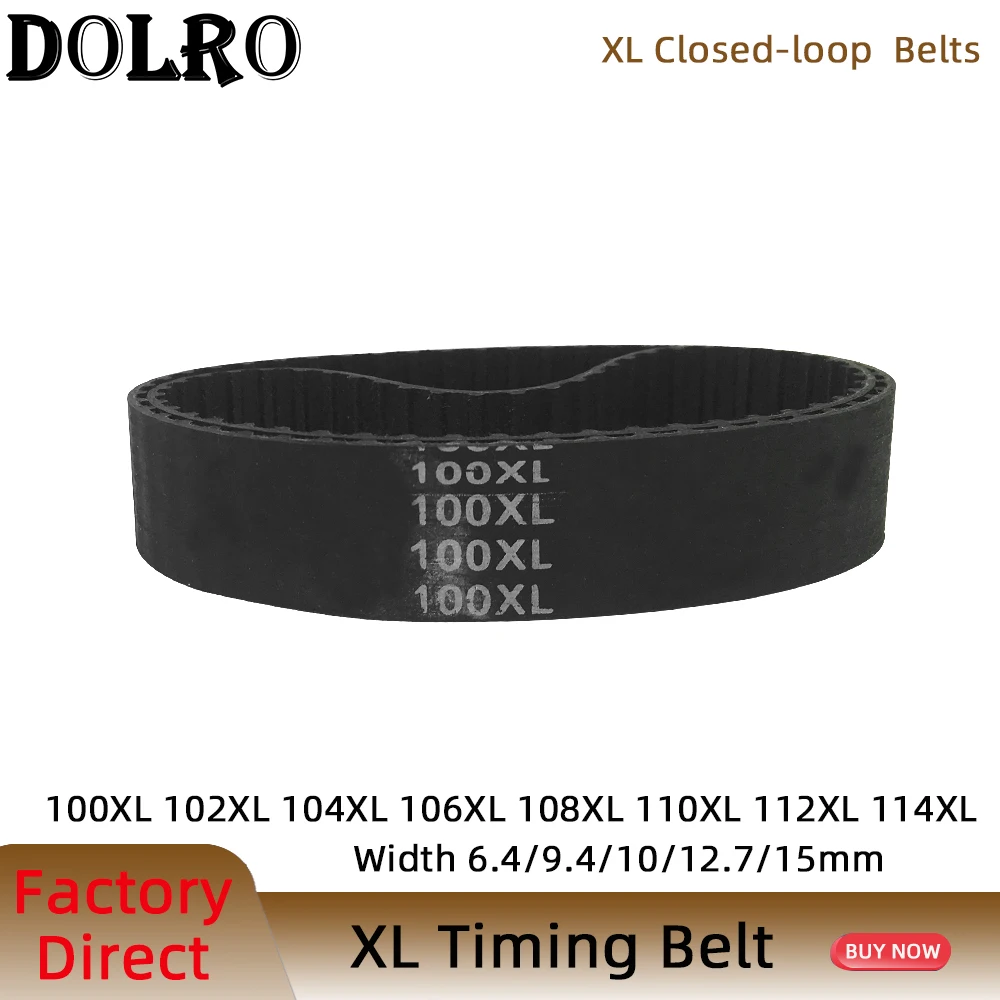 

XL Timing Belt 100/102/104/106/108/110/112/114XL Width6.4/9.4/10/15mm Closed Loop Toothed Transmisson Rubber Timing Pulley Belt