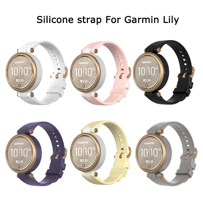 

Fashion Silicone Watchband Strap For Garmin LilY Women‘s Fitness Sport Watch Bracelet Replacement Wristbands Smart Watch Belt E0