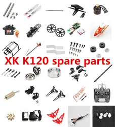 Wltoys XK K120 RC Helicopter spare parts blade motor Receiver servo gear landing tail rotor clip Connecting rod charger etc