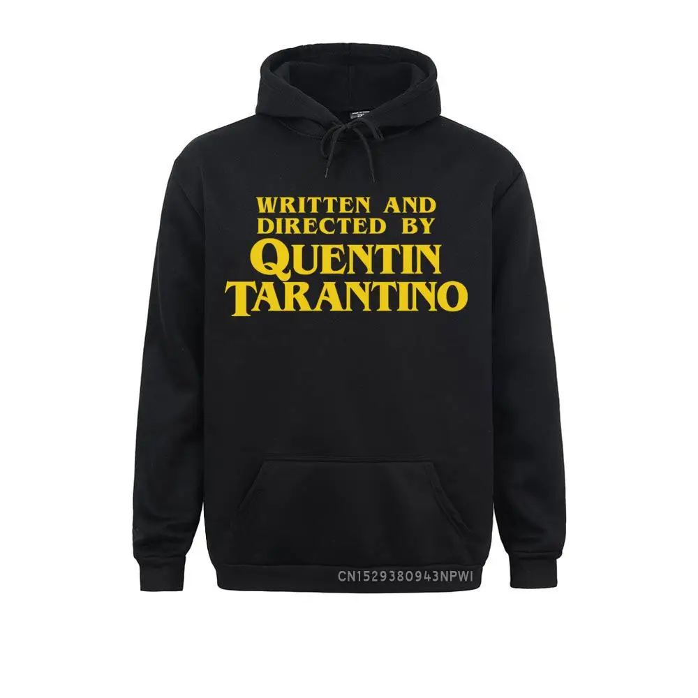 

Written And Directed Hoodie Quentin Tarantino Graphic Pulp Fiction Hood High Quality Funny Hoody Clothing Letter Sportswear