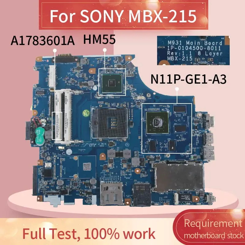 

A1783601A Laptop motherboard For SONY MBX-215 Notebook Mainboard N11P-GE1-A3 PM55