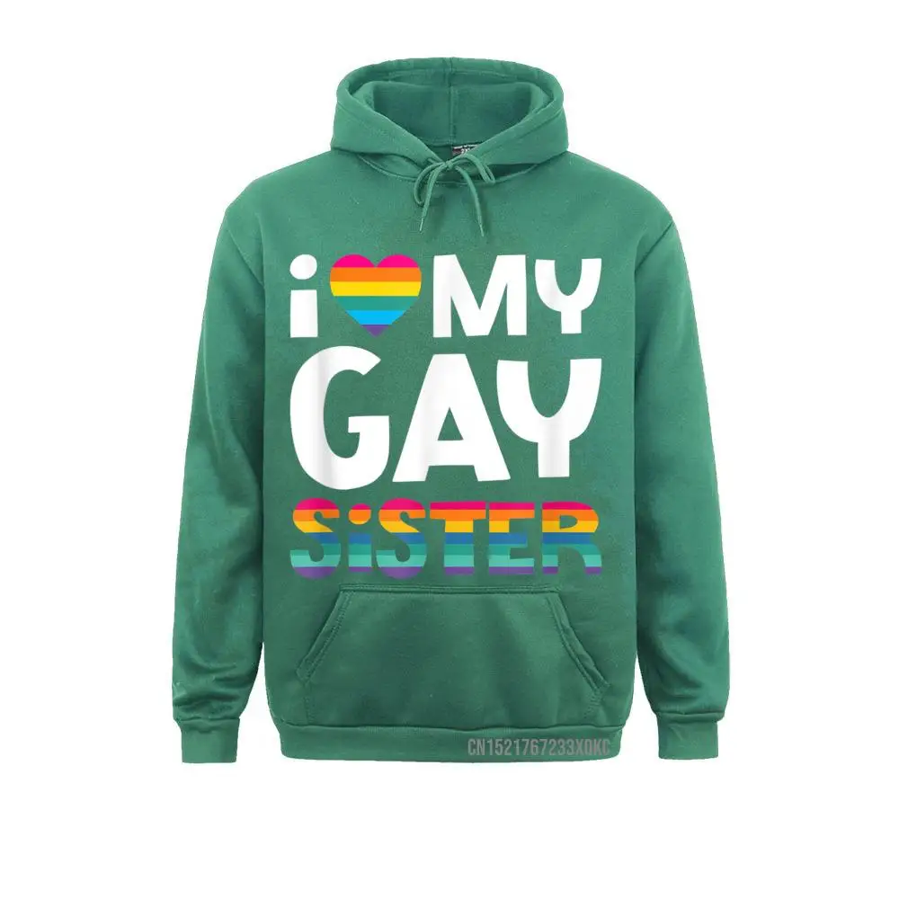 I Love My Gay Sister Pocket Gift Equality Pride Lesbian LGBTQ Hoodie Newest Women's Sweatshirts Hoodies 3D Printed Clothes