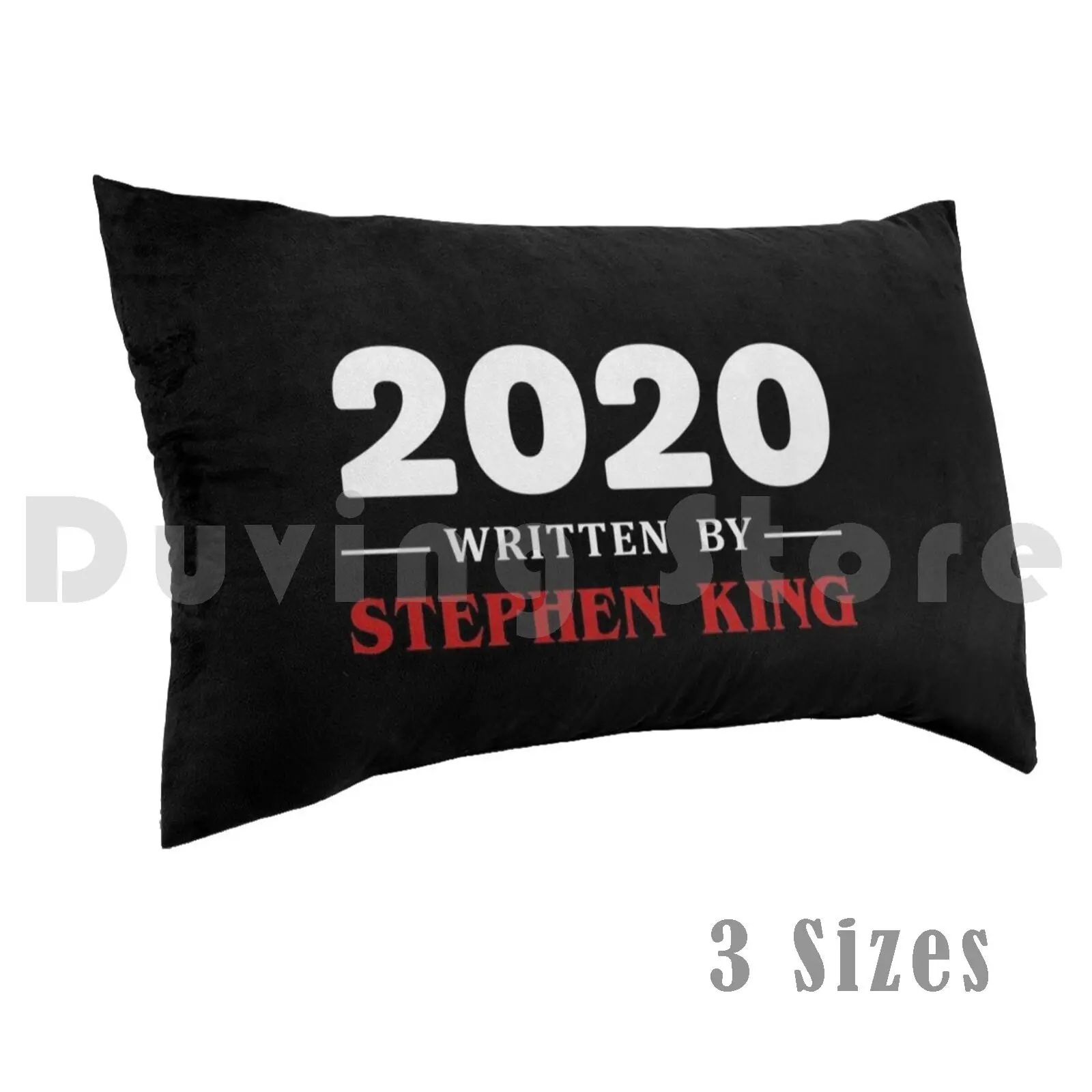 2021 Written By Stephen King Pillow Case Printed 35x50 2021 Written By Stephen King 2021 2021 Quarantine 2021