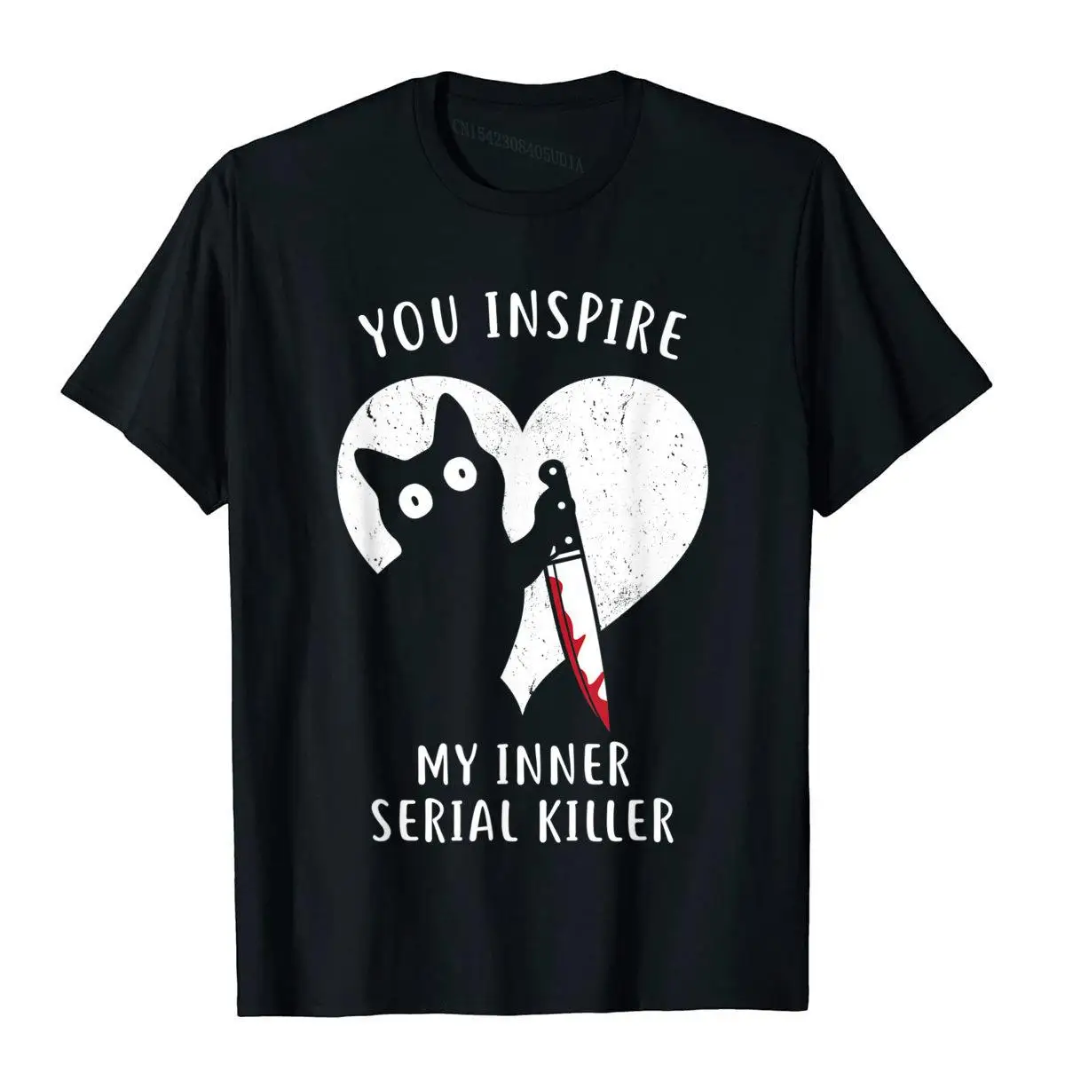 You Inspire My Inner Serial Killer Funny Cat Lover T-Shirt T Shirt Tees Discount Cotton Group Vintage Mens