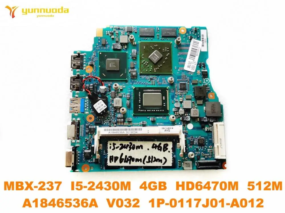 

Original for SONY MBX-237 laptop motherboard MBX-237 I5-2430M 4GB HD6470M 512M A1846536A V032 1P-0117J01-A012 tested good