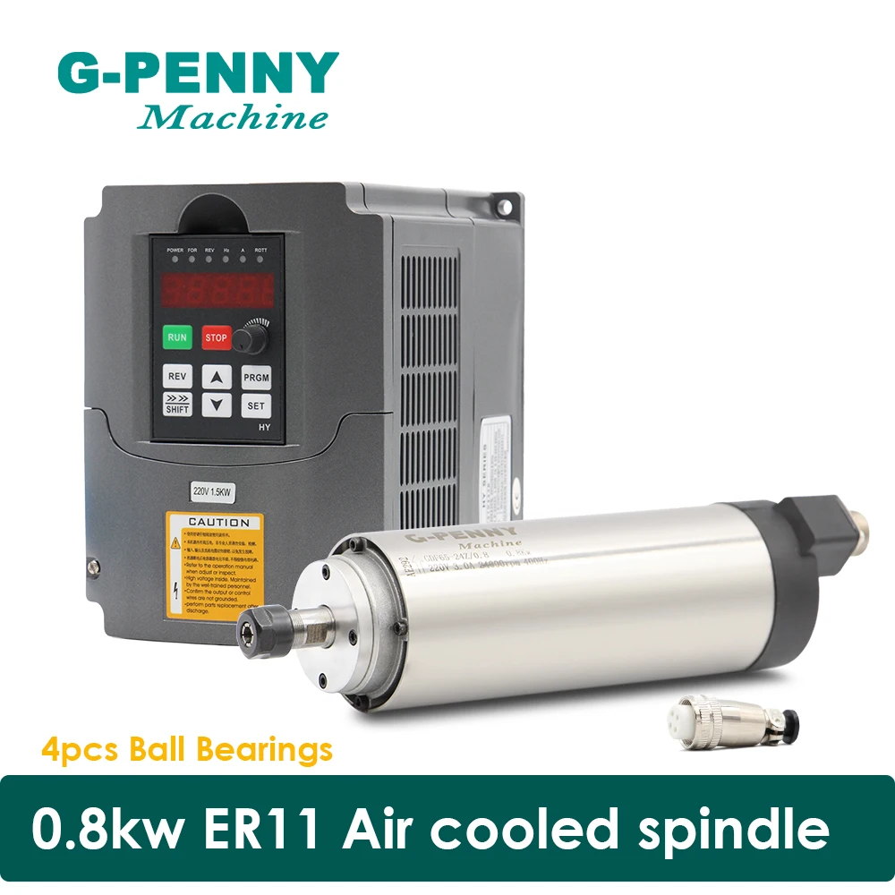 G-PENNY 800W ER11 CNC Air Cooled Spindle Motor 65mm DIY Air Cooling 4 Bearings CNC Motor Spindle & 1.5kw VFD inverter driver