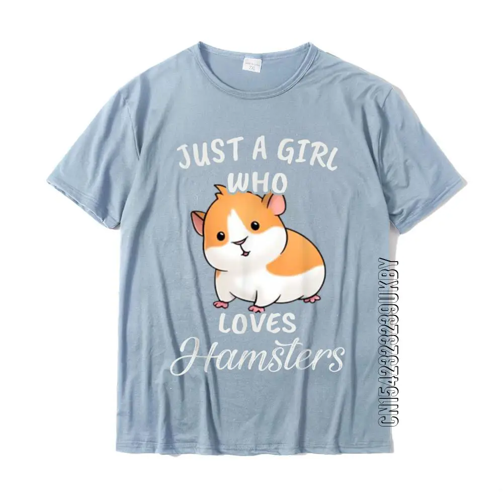 Funny Gift Watercolor Just A Girl Who Loves Hamsters T-Shirt Cotton Student Tshirts Cosie Tops Shirts Wholesale Casual