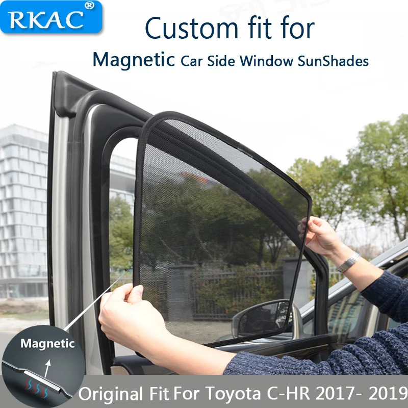 

RKAC Magnetic car Windows Curtain Visor For Toyota C-HR 2018-2019 Car Side Window SunShades Mesh Cover UV Protection Mesh