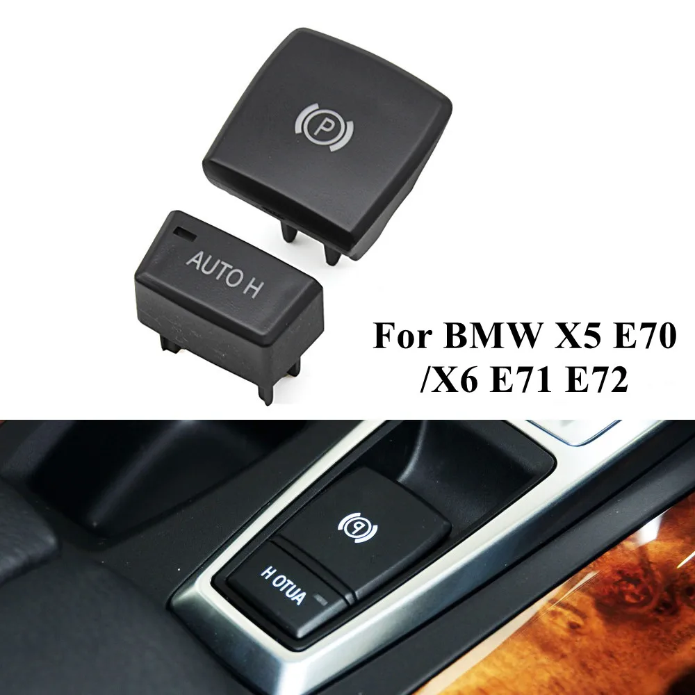 Interior Car Electronic Hand Parking Brake Switch Auto H Hold P Button Cover  For BMW X5 X6 E70 E71 E72 2007-2013 61319148508