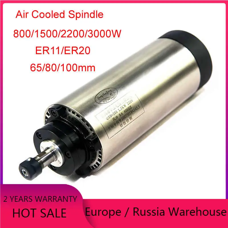 

CNC Air Cooled Spindle 800w/1500w/2200w/3000w Air-Cooled Spindle Motor with 65mm/80mm/100mm Clamp ER11/ER20 Collet