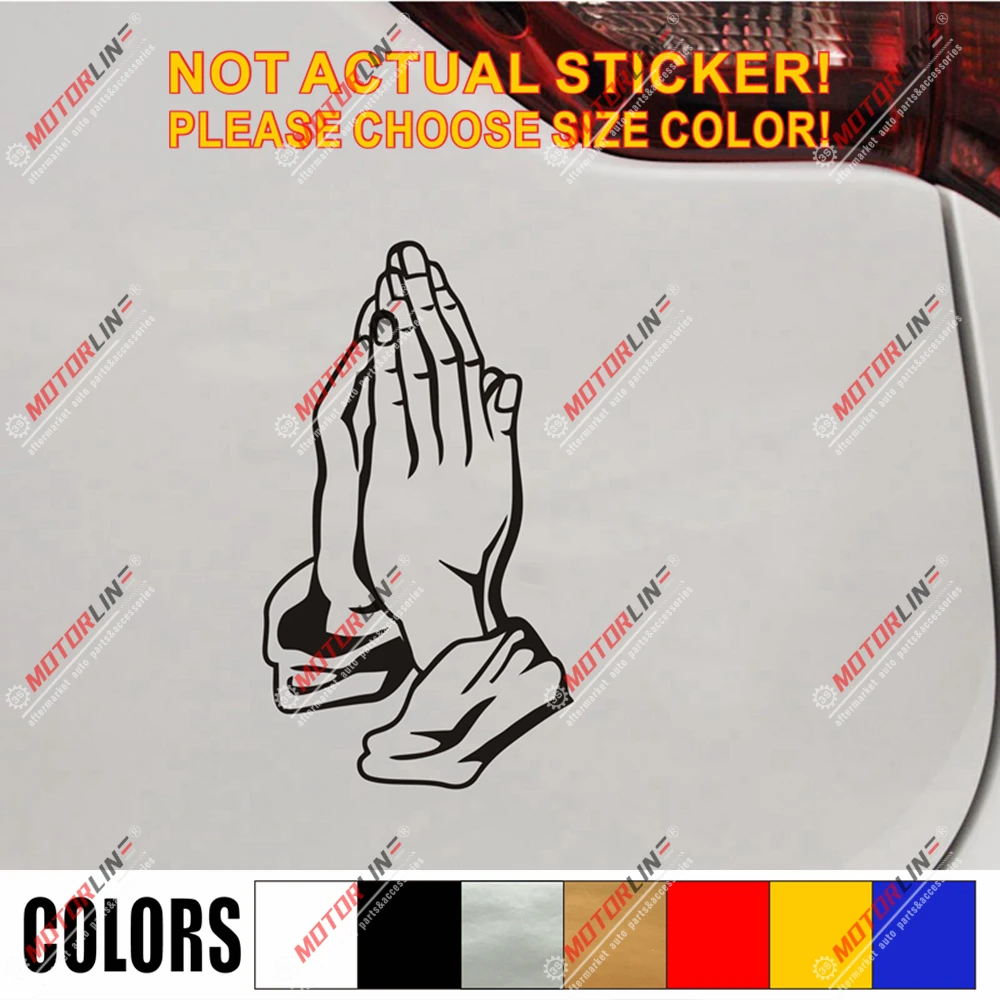 Praying Hands Decal Sticker Car Vinyl God Jesus Christian pick size color b