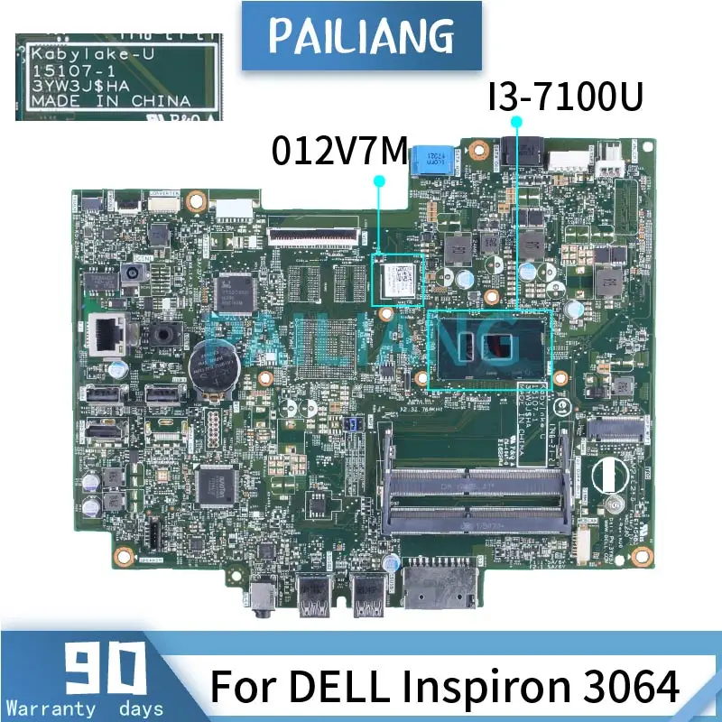 

I3-7100U For DELL Inspiron 3064 Laptop Motherboadrd 012V7M 15107-1 SR343 DDR4 Notebook Mainboard