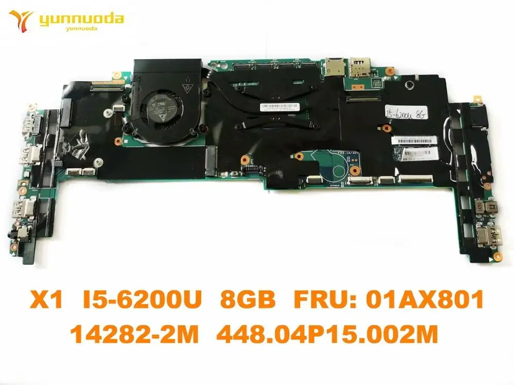 

Original for Lenovo X1 Laptop motherboard X1 I5-6200U 8GB FRU 01AX801 14282-2M 448.04P15.002M tested good free shipping