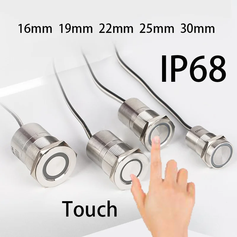 Przełącznik dotykowy IP68 Styki elektryczne Cały wodoodporny przycisk Led Chwilowa indukcja 16/19/22/25/30mm Przełączniki On Off 24v 12v 5v
