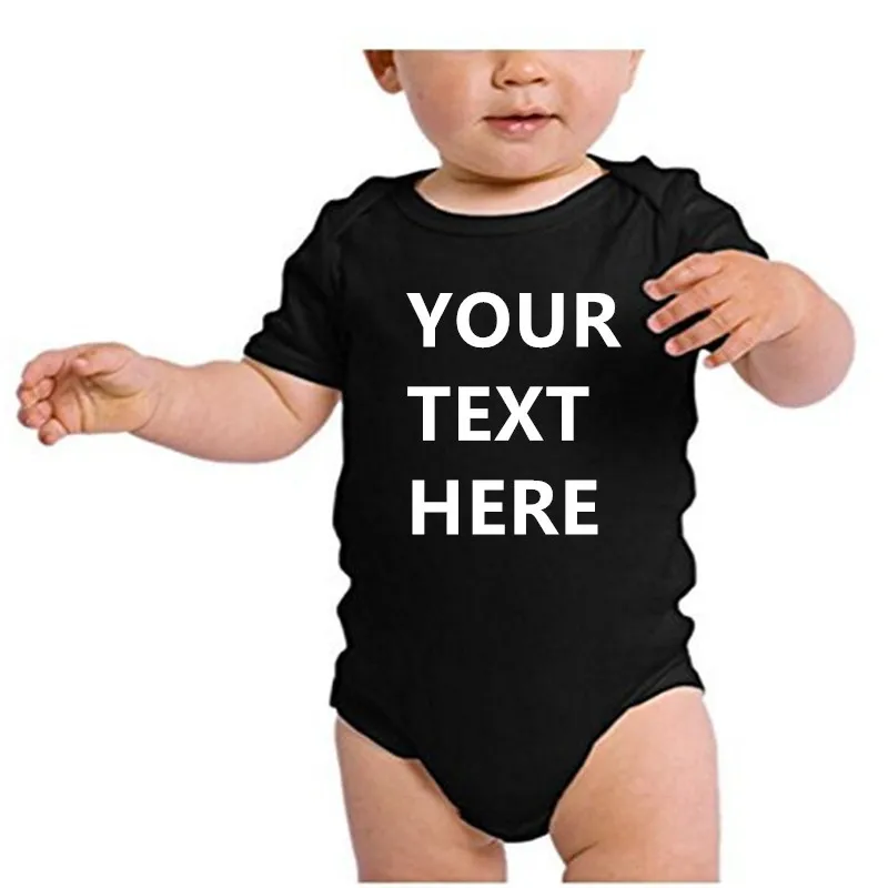 YOUR TEXT HERE Baby Romper Customize Newborn Baby Boy Girl Onesie Cotton Short Sleeve Infant Baby Clothes