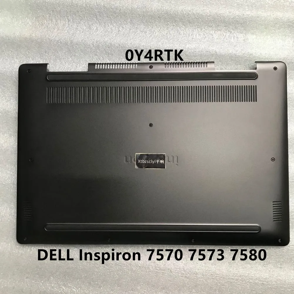 New For Dell Inspiron 15-7000 7570 7573 7580 lower cover bottom shell laptop D shell Y4RTK 0Y4RTK