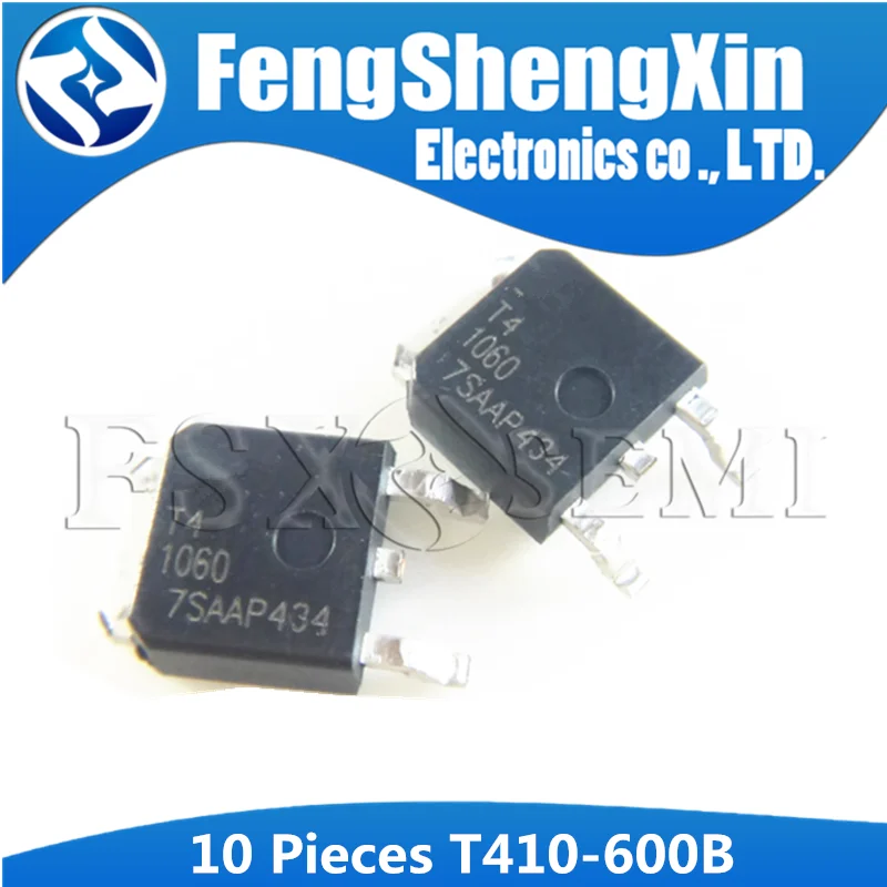 10pcs T410-600B TO-252 T410-600 TO252 410-600 T41060 410-600B  T405-600B T835-600B T41050 T40560 T83560  TRIACS