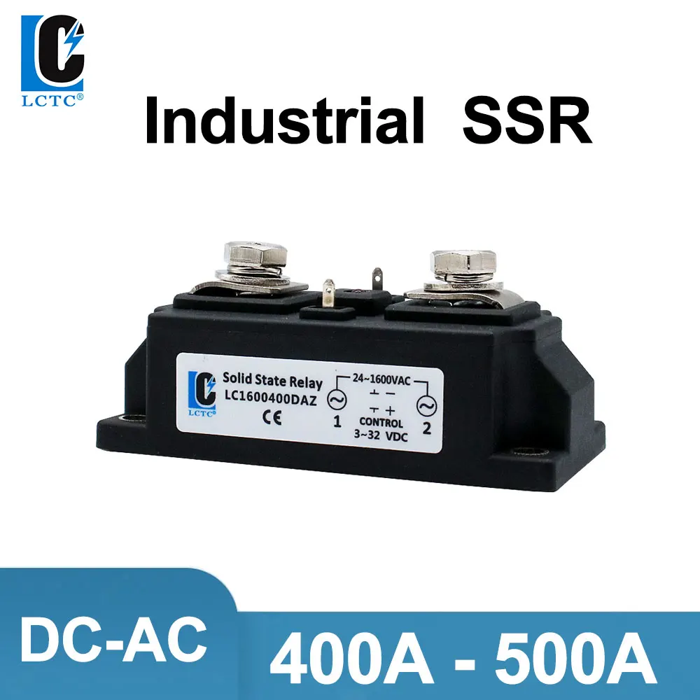 

Industrial 500A 400A DC-AC SSR Solid State Relay Heavy Duty Solid State Relay LCTC DC control AC High Power