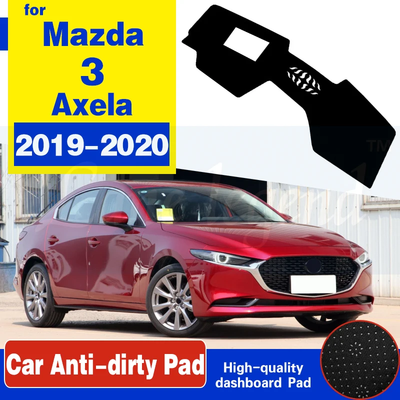 

For Mazda 3 Mazda3 Axela 2019 2020 Car Dashboard Cover Dash Mat Pad Dash Board Cover Carpet Auto Sun Shade Dash Mat Anti-UV