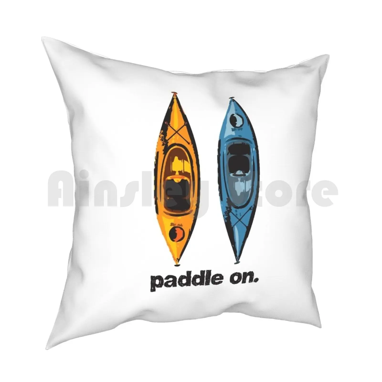 Kayak Design-With Paddle On Text-Blue And Orange Kayaks Pillow Case Printed Home Soft Throw Pillow Kayak Kayaking