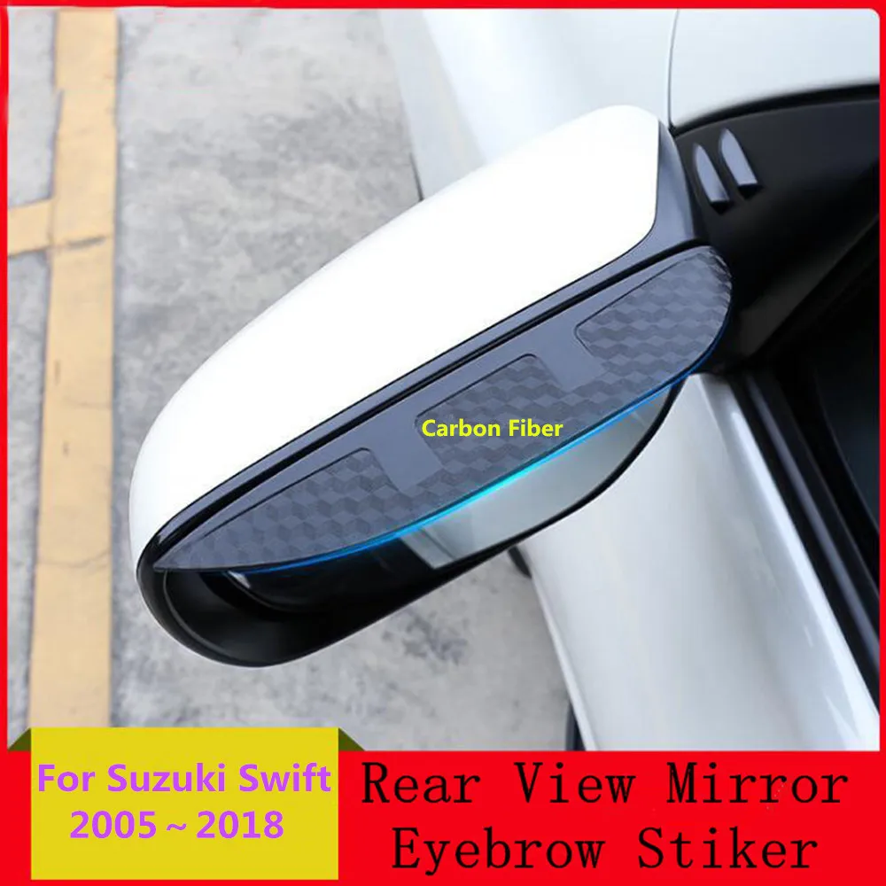 Rear Side View Mirror Visor Cover Stick Trim Shield Eyebrow For Suzuki Swift 2005 2006 2007 2008 2009 2010 2011 2012 2013～2018