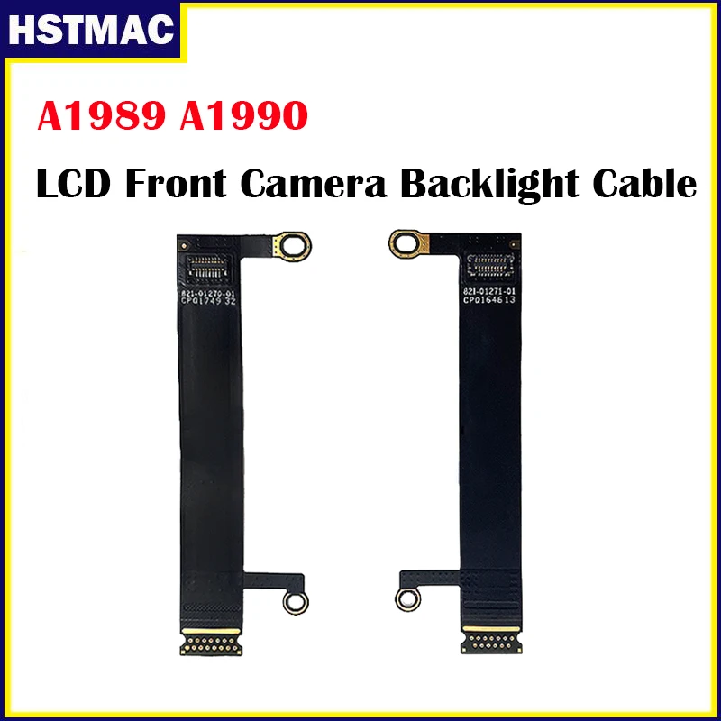 For Macbook Pro 13'' 15'' A1989 A1990 LCD LED Front Camera Backlight Cable Set 821-01228-A 821-01229-A 821-01270-01 2018 2019