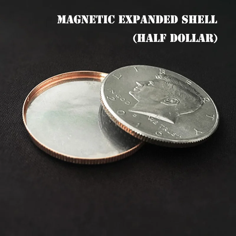 

1pc Magnetic Expanded Shell (Half Dollar) Magic Tricks Appear Vanish Magia Magician Accessory Close Up Illusions Props Gimmick