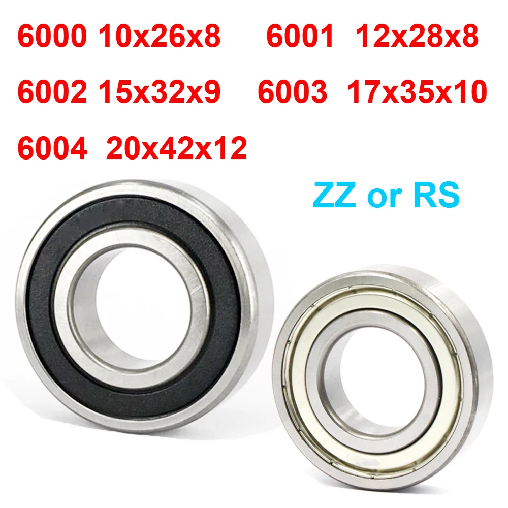 1Pc 2PCS 6000 10x26x8 6001 12x28x8 6002 15x32x9 6003 17x35x10 6004 ZZ RS 20x42x12 Stainless Steel Ball Bearing