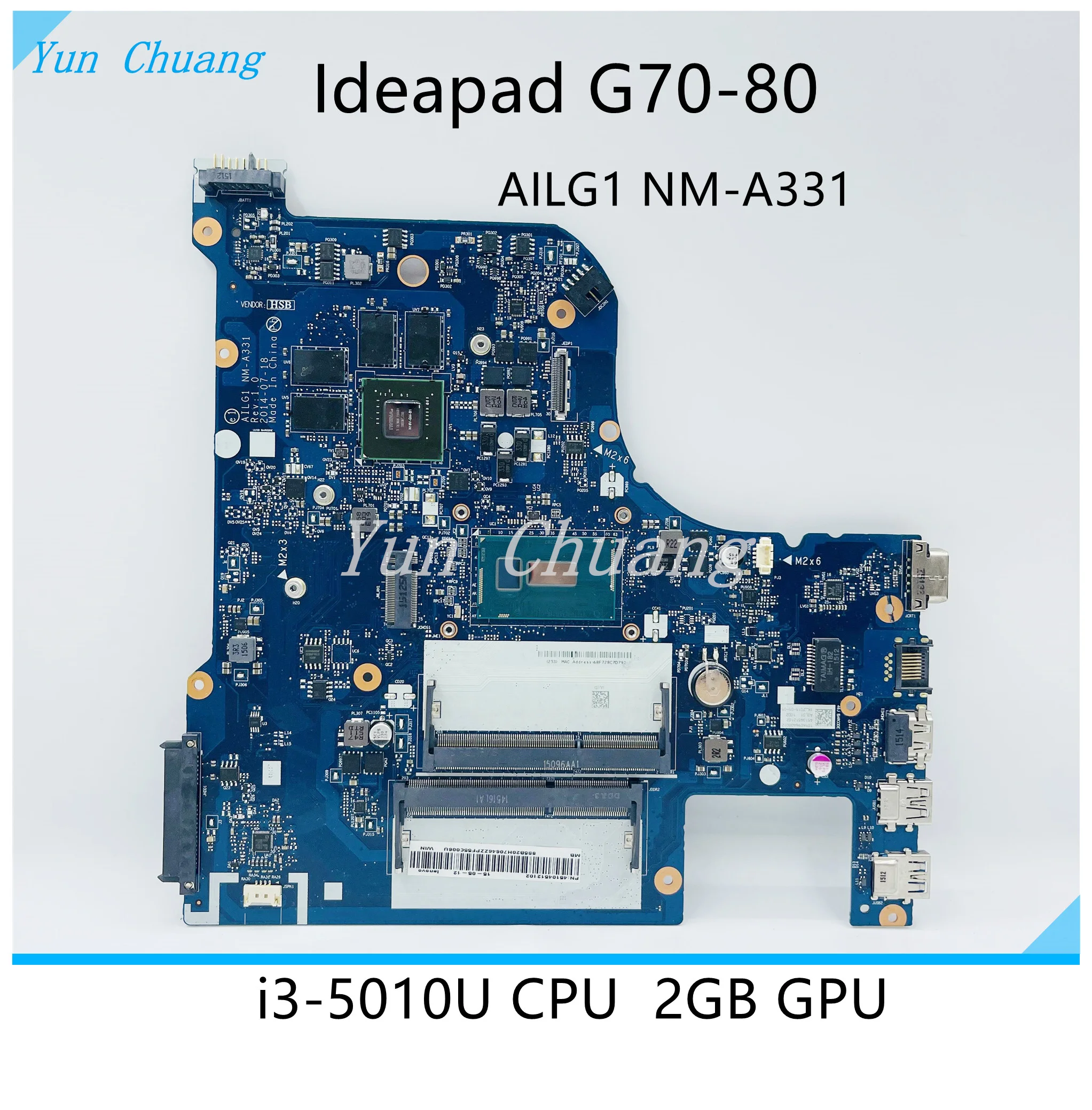 

5B20H70646 AILG1 NM-A331 mainboard For lenovo ideapad G70-80 G70-70 laptop motherboard with I3-5010U CPU 2GB GPU DDR3L