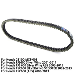 Scooter Drive Belt For Honda FJS600 FJS 600 Silver Wing ABS FSC600 FSC 600 SilverWing 23100-MCT-003 Motorcycle Accessories Parts