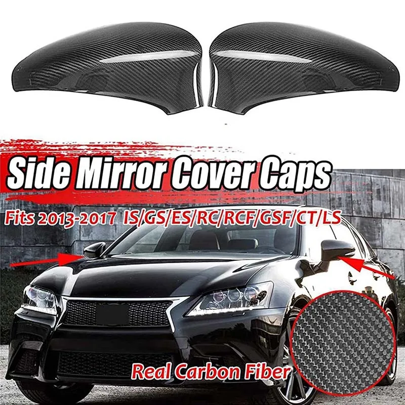 

Car Rearview Mirror Cover Carbon Fiber Side Rear View Mirror Cover Caps For Lexus GS ES RC RCF GSF CT LS 2013~2017 (Only Fit LHD