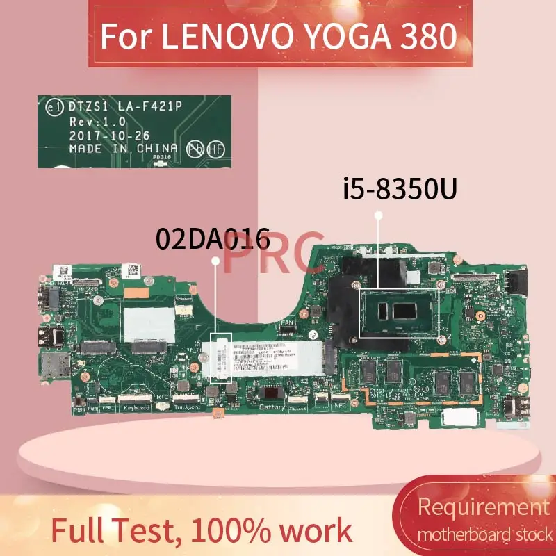 02DA016 For LENOVO YOGA X380 I5-8350U Laptop motherboard DTZS1 LA-F421P SR3L9 with 8GB RAM Notebook Mainboard