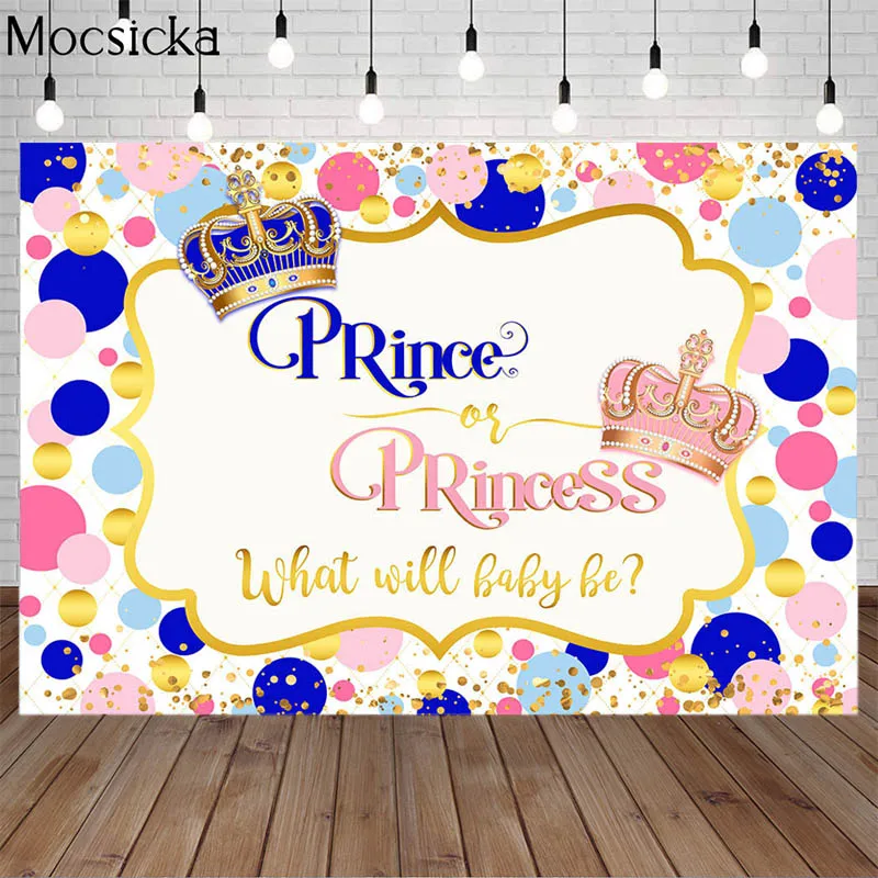 Gender Reveal What Will Baby Be Theme Backdrop Royal Crown Prince Or Princess Girl Or Boy Baby Shower Birthday Photo Background