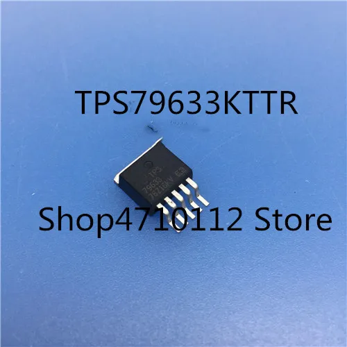 10PCS/LOT NEW TPS79633KTTR  TPS79633KTTT TPS79633  79633 TO263 IC