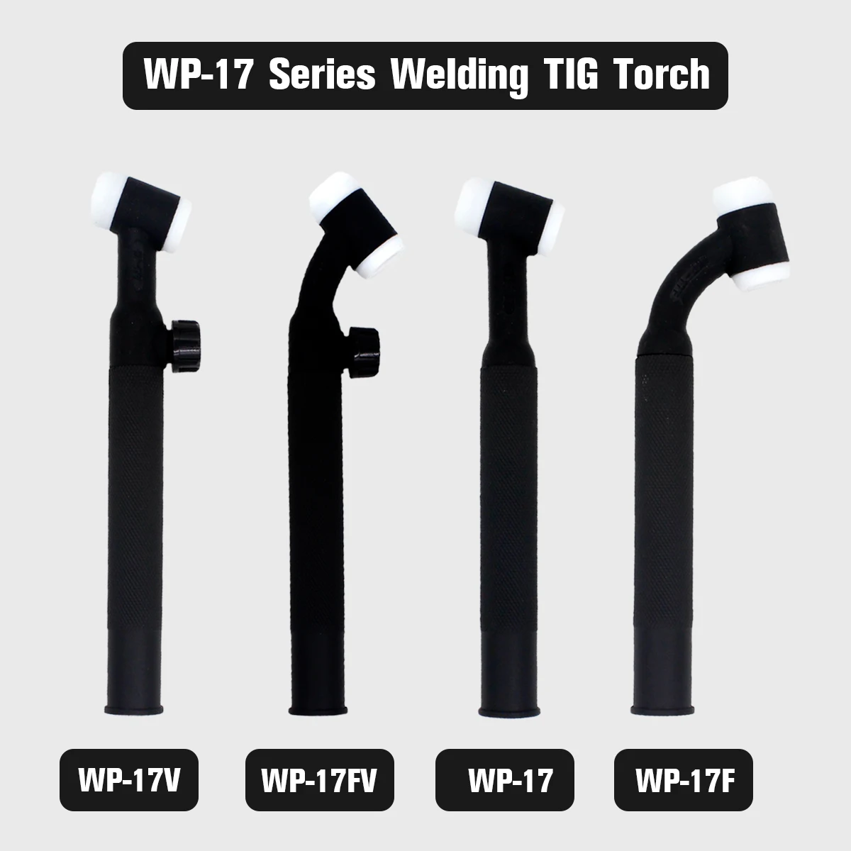 

WP17 WP17F WP17V WP17FV SR17 SR17F SR17V SR17FV Tig Welding Torch Body Air Cooled Head Rotatable 150 AMP TIG Welding Accessories