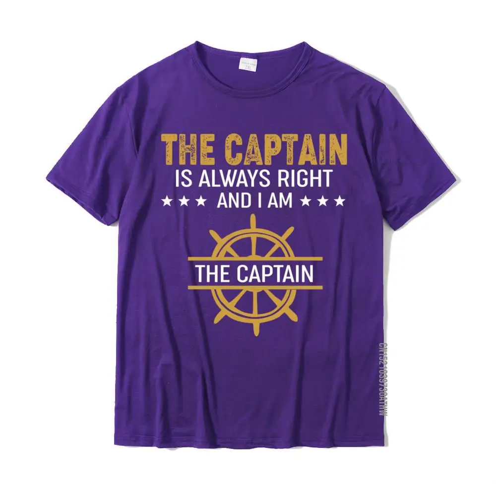 The Captain Is Always Right And I Am The Captain Mens Cute Normal Tops & Tees Cotton T Shirts Custom