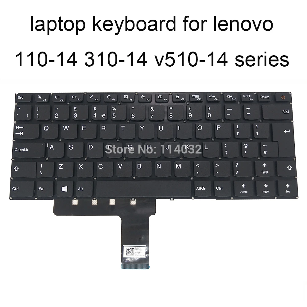 

UK GB Replacement Keyboards 5CB0L45728 For Lenovo Ideapad V110-14AST V310-14 14ISK 14IAP V510-14IKB Notebook PC Keyboard PM4NR