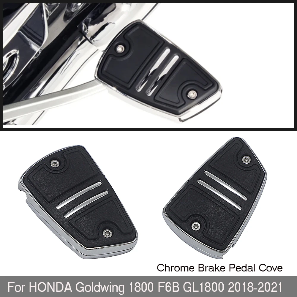 for Honda Goldwing GL1800 Accessories Tour DCT Airbag GL 1800 Parts F6B 2018-2021 Chrome Motorcycle Brake Pedal Cover Kits