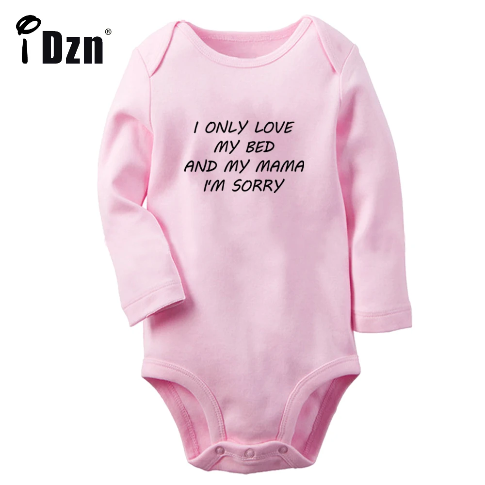 I only love my bed and my mama im sorry Baby Boys Fun Rompers Baby Girl Cute Bodysuit Newborn Long Sleeves Jumpsuit Soft Clothes