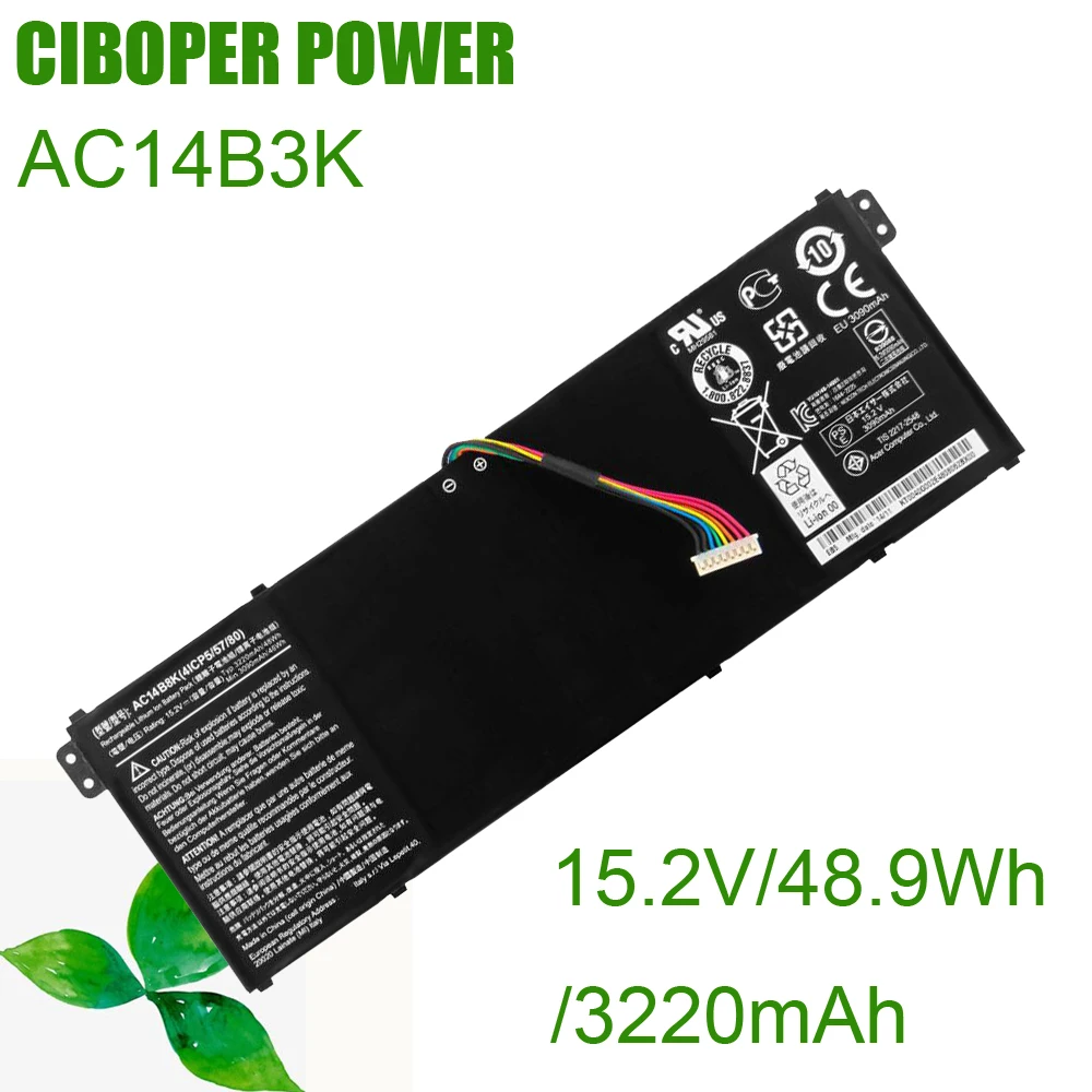 

CP Laptop Battery AC14B3K 15.2V/48.9Wh/3220mAh For Aspire R5-571T R5-571TG S14 CB3-511 Swift 3 SF314-51 R 11 R3-131T S14 Series