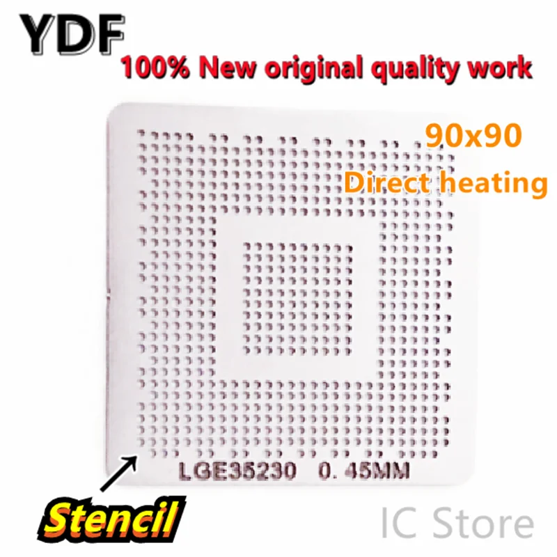 100% New LGE35230 35230 Direct heating 90*90  Stencil