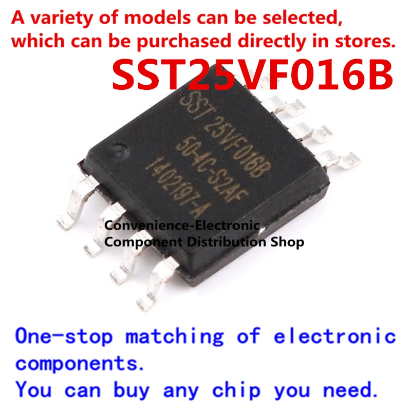 

2PCS/PACK Patch SST25VF016B SMD SOIC-8 SST25VF016B-50-4C-S2AF SOP-8 16mb 50mhz flash memory 16Mb(2M x 8) SPI interface