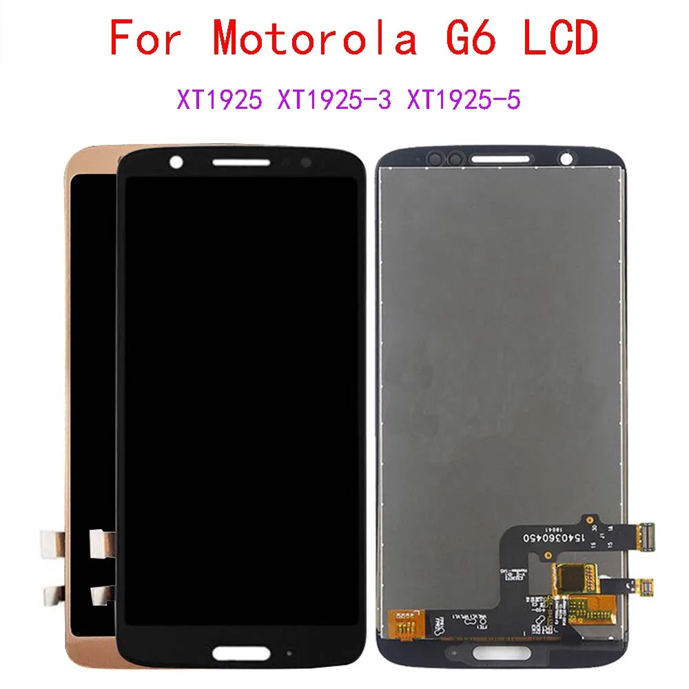 

5.7"NewFor Motorola Moto G6 XT1925 XT1925-3 XT1925-5 LCD Display With Touch Screen Digitizer Assemble For Moto G6 LCD Replacemen