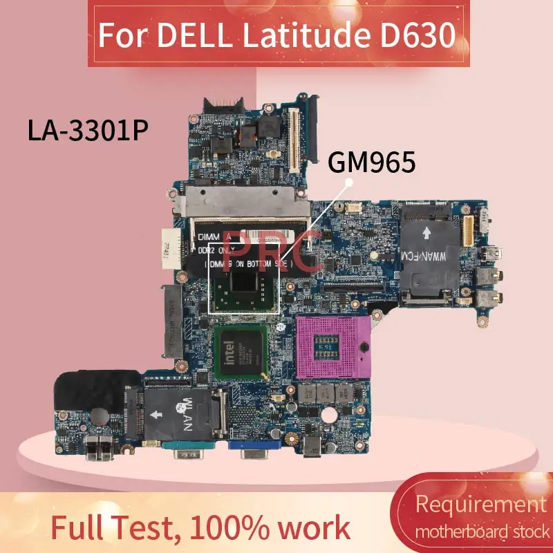 

CN-0DT781 0DT781 для DELL Latitude D630, материнская плата для ноутбука LA-3301P GM965 DDR2, материнская плата для ноутбука