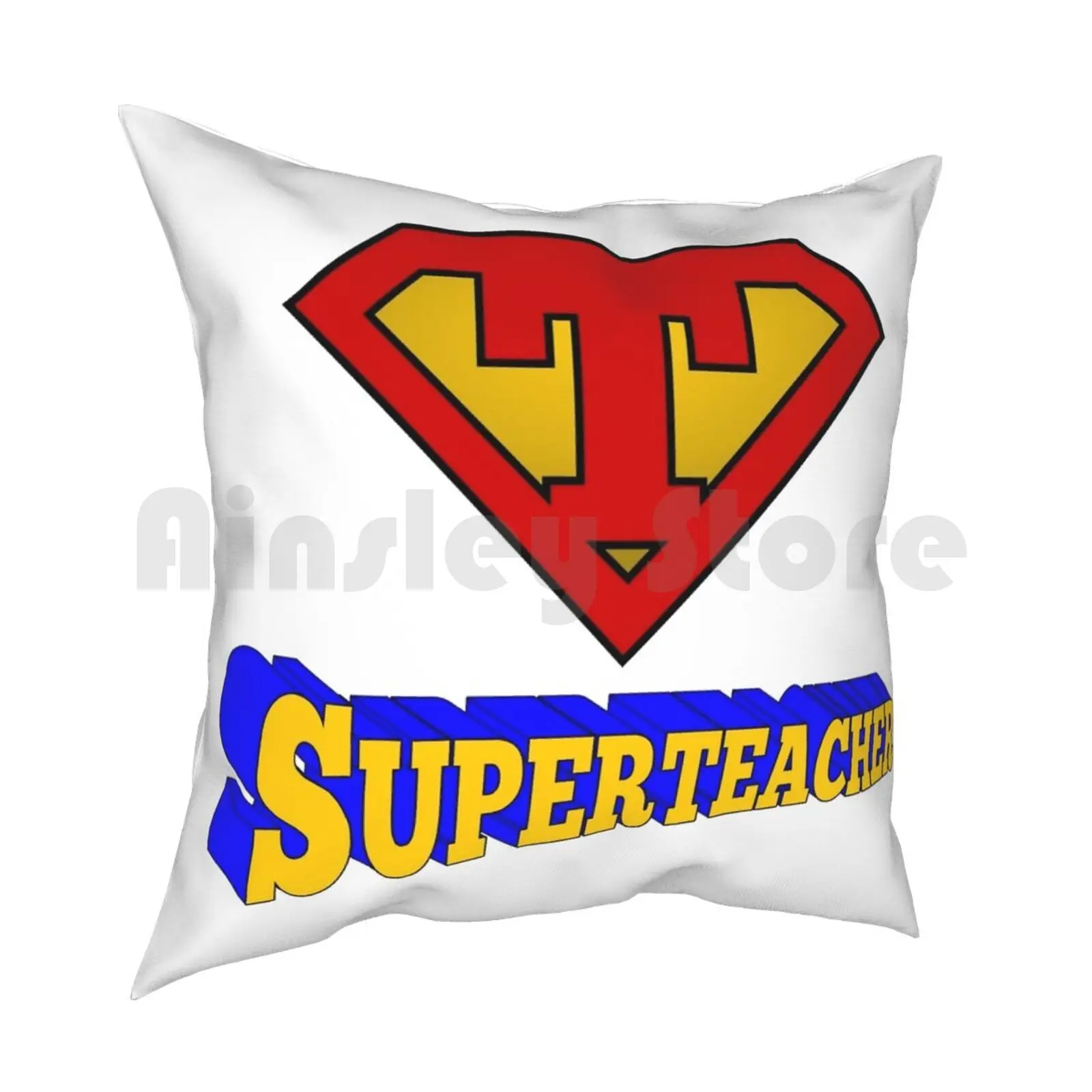 Funny Superhero-Superteacher-Strength Courage Bravery Humor Pillow Case Printed Home Soft Throw Pillow Funny Superhero