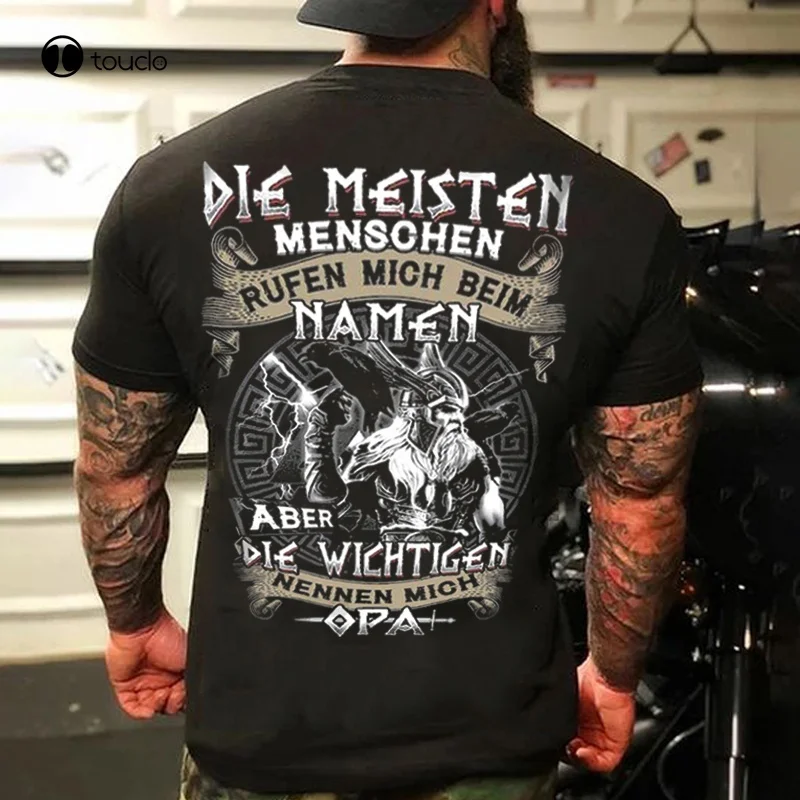 Die Meisten Menschen Rufen Mich Beim Namen Aber Die Wichtigen Nennen Mich Opa Grandpa T Shirt Tee Shirt